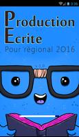 Production Écrite - Bac 2016 海报