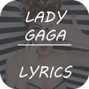 Lady GaGa Lyrics - Top Hit APK