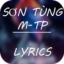 Sơn Tùng MT-P Lyrics - Top Hit aplikacja