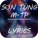 Sơn Tùng MT-P Lyrics - Top Hit APK