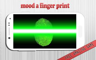 mood a finger scanner (prank) poster