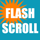 Flash Scroll:Big Text Scroller icône