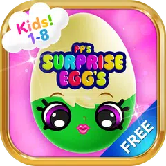 Surprise Eggs For Girls アプリダウンロード