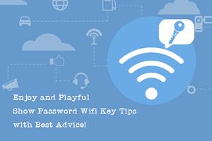 Show Password Wifi Key Tips โปสเตอร์