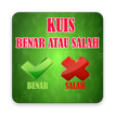 Kuis Benar Atau Salah Offline