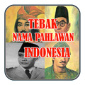 ”Tebak Nama Pahlawan Indonesia
