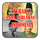 Tebak Nama Pahlawan Indonesia aplikacja
