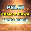 Pelet Adam dan Hawa Tanpa Puasa