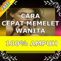 Cara Cepat Memelet Wanita 100% Ampuh Affiche