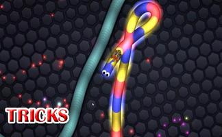 New Tips and Tricks Slither io Affiche