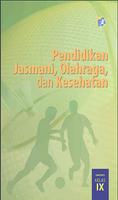 Buku Penjas Kelas 9 Kurikulum 2013 bài đăng