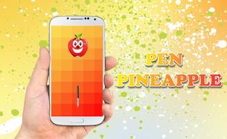 Pen Pineapple Apple Pen Affiche