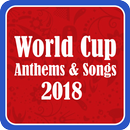 World Cup Anthems & Songs 2018 Offline APK