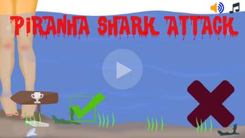 Piranha Shark Attacks Affiche