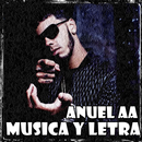 Anuel AA Musica y Letra 2017 aplikacja