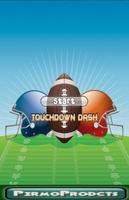 Touchdown Dash الملصق