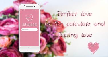 perfect loving - calculate your love poster