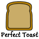 Perfect Toast