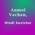 Anmol Vachan(Hindi)