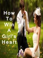 How To Win A Girls Heart- Tips capture d'écran 1