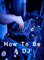 How to be a DJ ảnh chụp màn hình 1