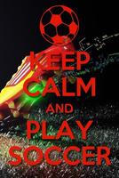 Keep Calm Soccer Quotes capture d'écran 1