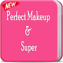 Perfect Makeup & Super APK