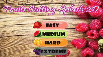 Buah Cutting Splash 2D poster