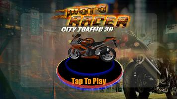 Moto Racer - City Traffic 3D poster