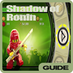 ”Guide Ninjago: Shadow of Ronin