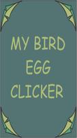 My Bird EggClicker plakat