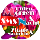 Guten Morgen, Nacht Sätze, Nachrichten und Texte APK