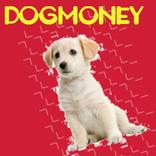 Dogmoney