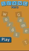 Slang Word Game - part 2 स्क्रीनशॉट 3