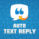 Auto Text Reply! أيقونة