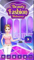 Beauty Fashion Makeover - Makeup & Dressup Salon Affiche