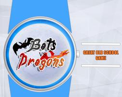 Bats vs Dragons For Wear Affiche