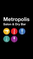 Metropolis Salon & Dry Bar capture d'écran 1