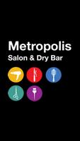 Metropolis Salon & Dry Bar imagem de tela 1