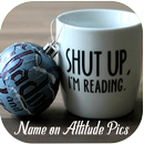 Name On Attitude Pics aplikacja