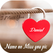 Name On miss you Pics