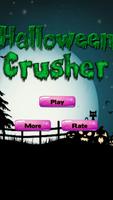 Halloween Crusher โปสเตอร์