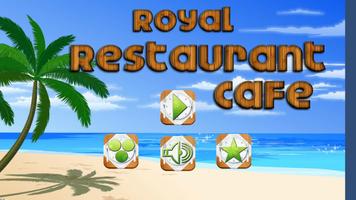 Royale Restaurant Cafe Game الملصق