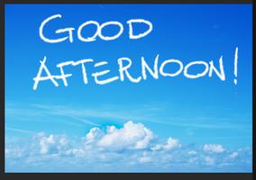 Good Afternoon Greeting Cards poster