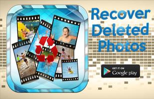 Restore deleted Photos پوسٹر