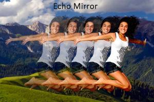 Crazy Magic Mirror Effect : Echo Effect Affiche