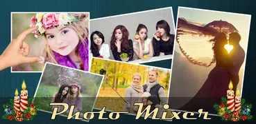 Photo Mixer : Photo Collage