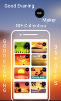 Good Evening GIF Maker ภาพหน้าจอ 1