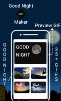 برنامه‌نما Good Night GIF Maker عکس از صفحه