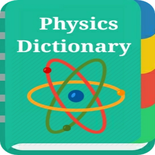 Physics Dictionary